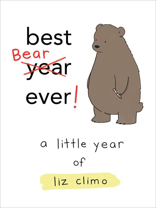 Title details for Best Bear Ever! by Liz Climo - Wait list